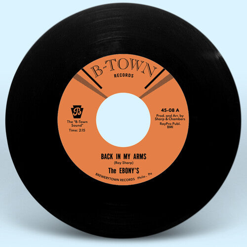 エボニーズ - 「Back In My Arms」B/w 「I Can't Help But Love You」（アナログレコード）