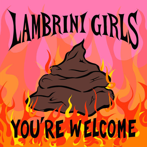 Lambrini Girls - You're Welcome (Vinyl)