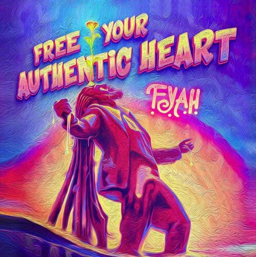 Fyah - Free Your Authentic Heart (CD)