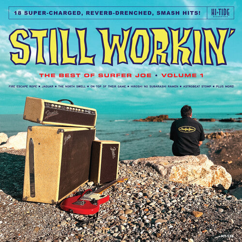 Surfer Joe - Still Workin':the Best Of Surfer Joe 1 (Vinyl)