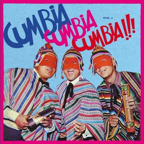Various Artists - Cumbia Cumbia Cumbia!!!、Vol.3 (レコード)