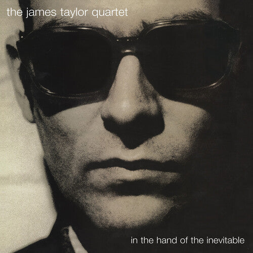 James Taylor Quartet - In the Hand of the Inevitable (Vinyl)
