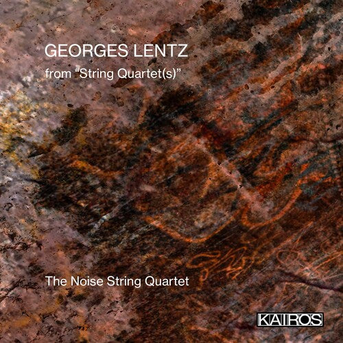 Noise String - Georges Lentz: De Cuarteto de cuerdas (CD)