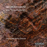 Noise String - Georges Lentz: De Cuarteto de cuerdas (CD)