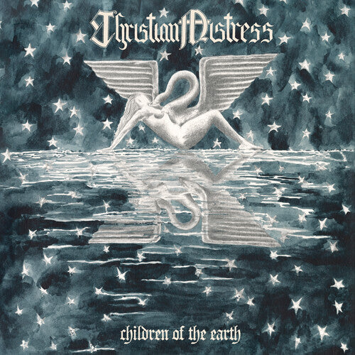 Christian Mistress - Children Of The Earth (Vinyl)