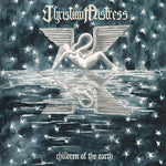 Christian Mistress - Children Of The Earth (Vinyl)
