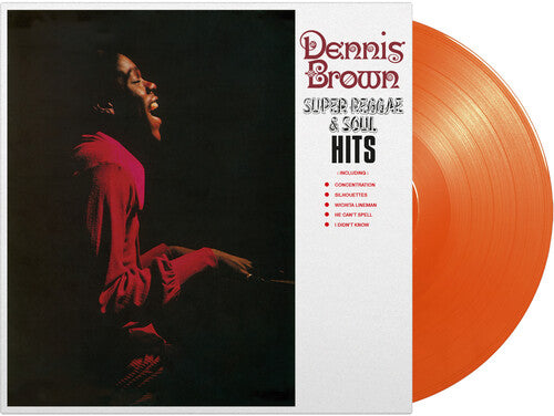 Dennis Brown - Super Reggae & Soul Hits - Limited 180-Gram Orange Colored Vinyl (Vinyl)