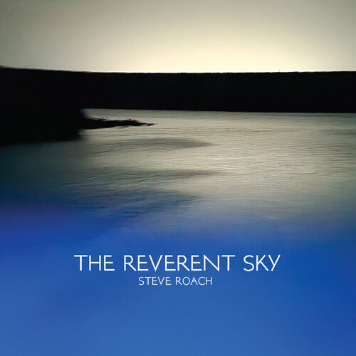 Steve Roach - El cielo reverente (CD)