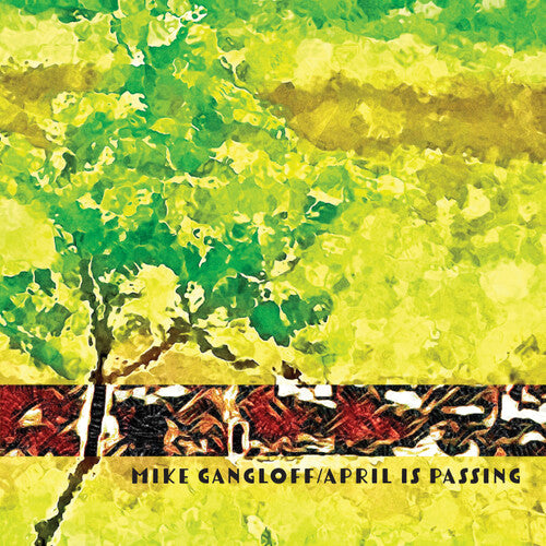 マイク・ガングロフ - April Is Passing (レコード)