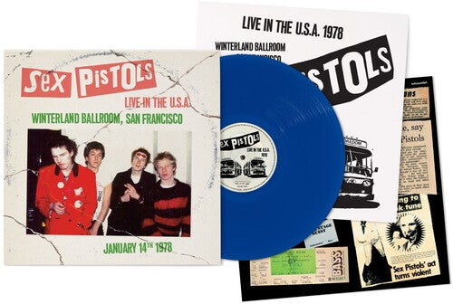 Sex Pistols - Live In The U.S.A. 1978 - Winterland Ballroom, San Francisco (Vinyl)