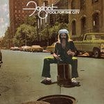 Foghat - Fool For The City (Vinilo)