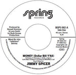 ジミー・スパイサー - マネー（ダラー・ビル・ヤール） / マネー（ダラー・ビル・ヤール）（インストゥルメンタル）（レコード）