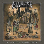 Apocalypse Orchestra - Plague Upon Thee (CD)