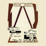William Hooker - A Time / Within: Live at the New York Jazz Museum, January 14, 1977 (Vinyl)