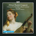 the album cover for Capponi - 6 Sonatas For Mandolin & Basso Continuo