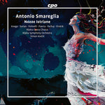 the album cover for Smareglia - Nozze Istriane