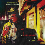 Recognize Ali - Kind Word And A Gun (Vinyl)