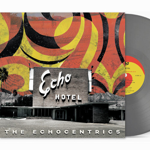 The Echocentrics - Echo Hotel (remezclado y remasterizado) (vinilo)