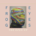 Frog Eyes - The Open Up (CD)