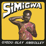 ゲドゥ＝ブレイ・アンボリー - Simigwa (レコード)