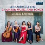 Le Beau Ensemble - Le Beau: Música de cámara y canciones (CD)