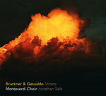 Monteverdi Choir - Bruckner & Gesualdo: Echoing across the centuries (CD)