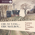 Chu-Yu Yang - An English Pastoral (CD)