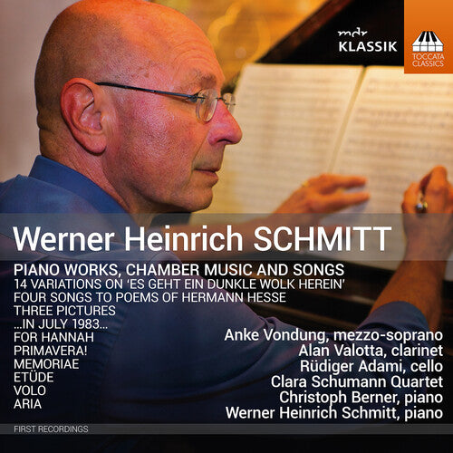 Anke Vondung - Werner Heinrich Schmitt: obras para piano, música de cámara y canciones (CD)