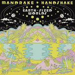 the album cover for Mandrake Handshake - Earth-Sized Worlds (Uk)