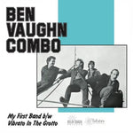 Ben Vaughn Combo - My First Band / Vibrato In The Grotto (40th Anniv) (Vinyl)
