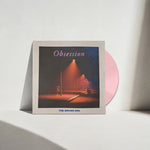 The Driver Era - Obsession (IEX) Pink (Vinyl)