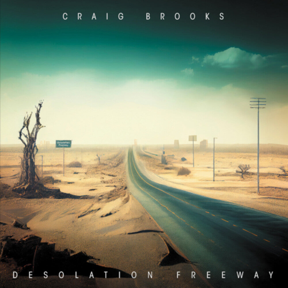 the album cover for Craig Brooks - Desolation Freeway