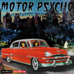 the album cover for Motor Psycho: Lux & Ivy Feel The Need For Speed - Motor Psycho: Lux & Ivy Feel The Need For Speed