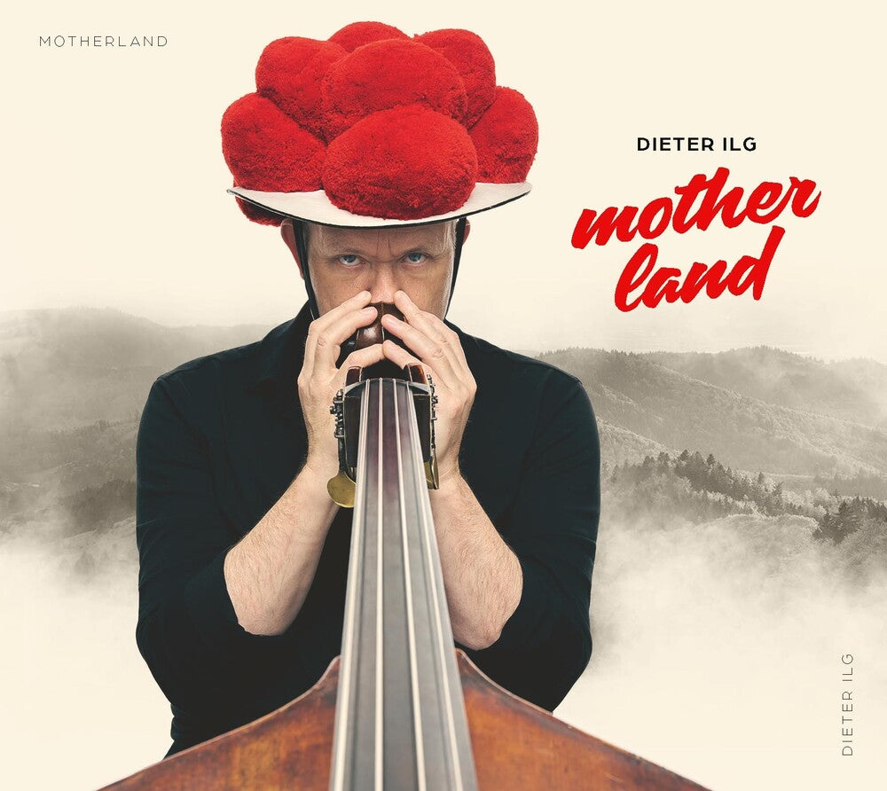 the album cover for Dieter Ilg - Motherland