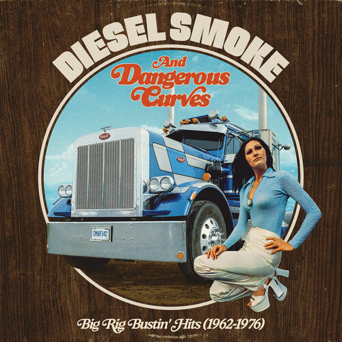 Varios artistas - Diesel Smoke &amp; Dangerous Curves: Éxitos de la época (1962-1976) (Varios artistas) (Vinilo)