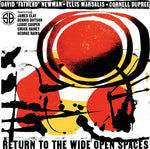 the album cover for David NewmandFathead / Marsalis,Ellis / Dupree - Return To The Wide Open Spaces