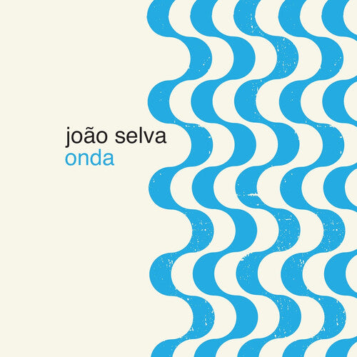 João Selva - Onda (Vinilo)