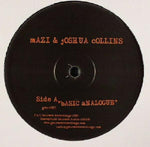 Mazi* & Joshua Collins : Free Radicals (12")
