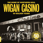 the album cover for Wigan Casino: 50 Golden Years / Various - Wigan Casino: 50 Golden Years / Various (Uk)