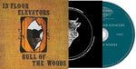 the album cover for 13th Floor Elevators - Bull Of The Woods (Uk)
