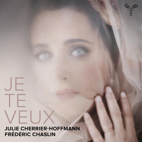 ジュリー・シェリエ＝ホフマン - Je Te Veux ! （CD）