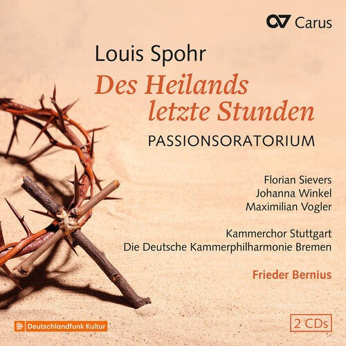 Florian Sievers - Des Heilands letzte Stunden, WoO 62 (CD)