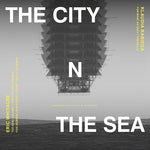 Chor Mieszany Katedry Wawelskiej - The City & the Sea (CD)