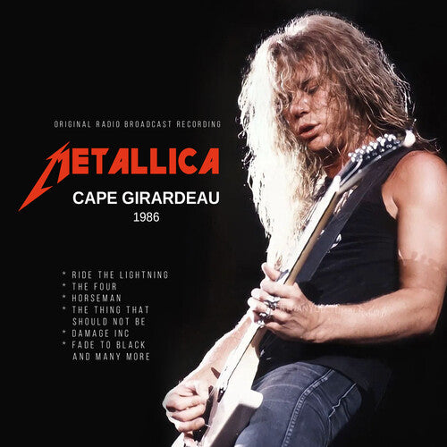 Metallica - Cape Girardeau 1986 (CD)