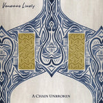 Vanessa Lively - A Chain Unbroken (CD)