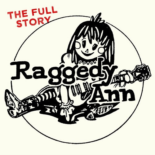 Raggedy Ann - The Full Story (CD)
