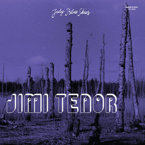 Jimi Tenor - July Blue Skies - Púrpura (Vinilo)