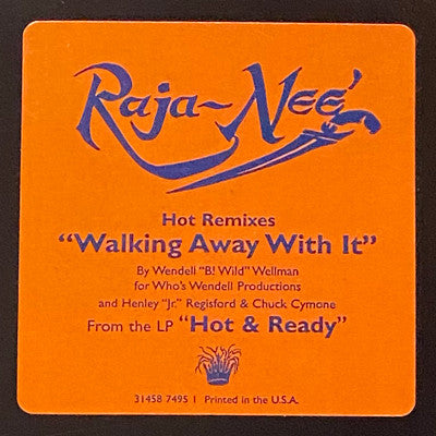 Raja-Neé : Walking Away With It Remixes (12")