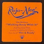 Raja-Neé : Walking Away With It Remixes (12")