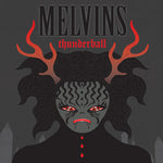 The Melvins - Thunderball (CD)